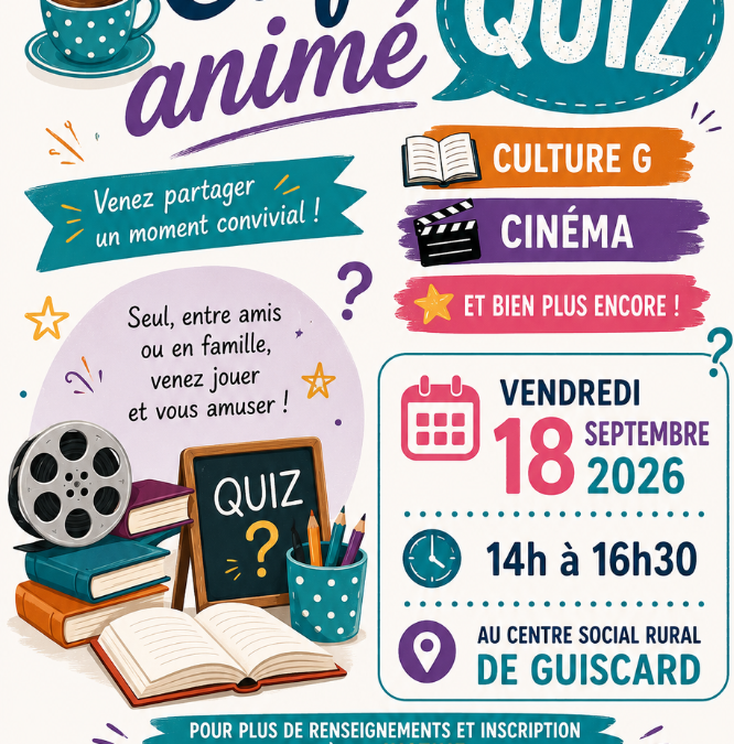 Café animé : testez vos connaissances autour d’un quiz convivial !